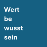 Wertbewusstsein Wertbewusstsein